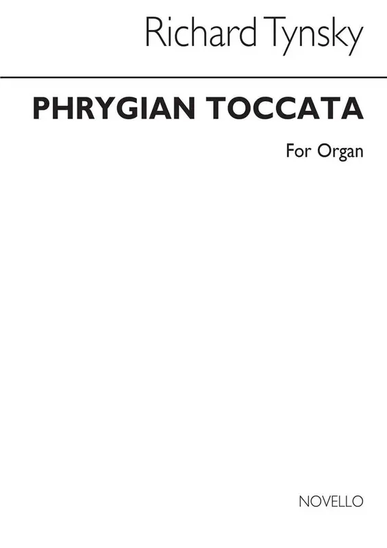 Richard Tynsky Phrygian Toccata Organ Orgel