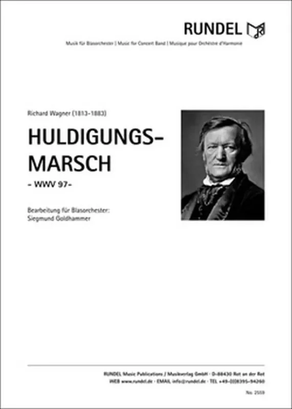 Richard Wagner Huldigungsmarsch (Arr. Siegmund Goldhammer) Blasorchester