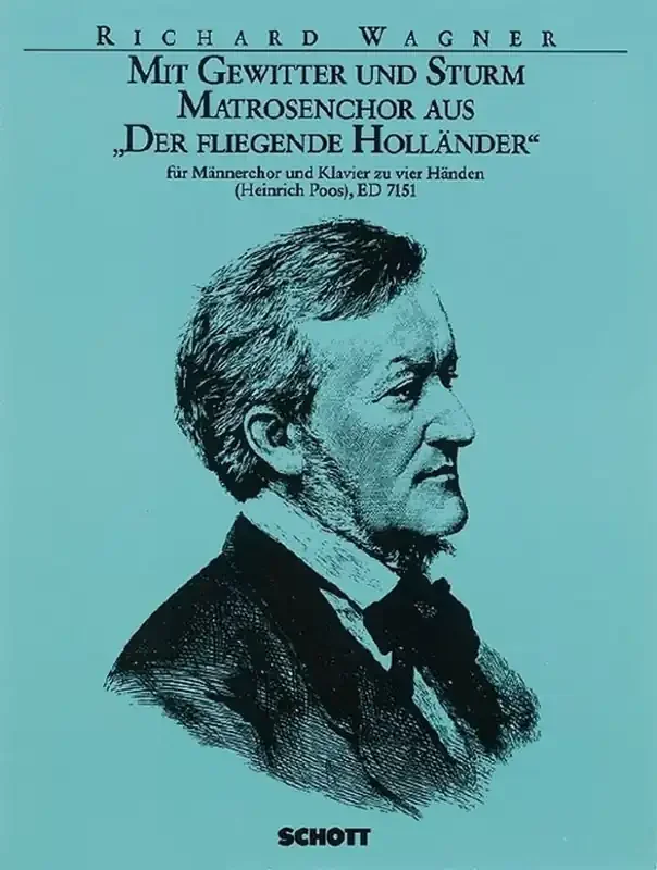 Richard Wagner Mit Gewitter & Sturm Gemischter Chor mit Klavier/Orgel