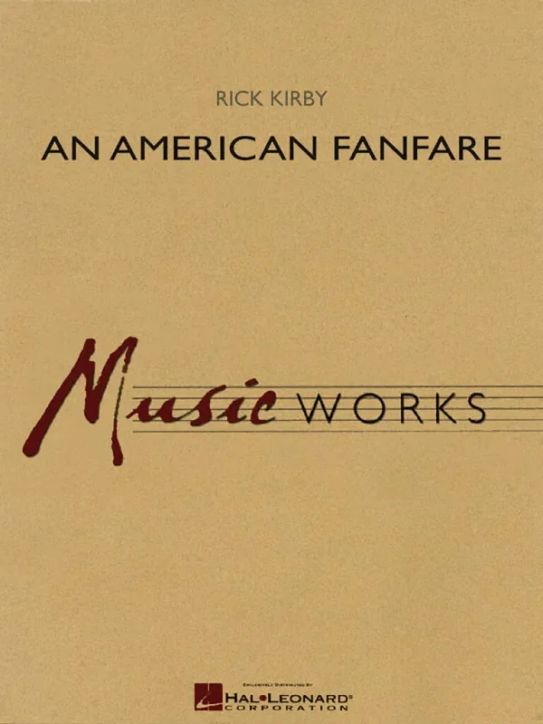 Rick Kirby An American Fanfare Blasorchester