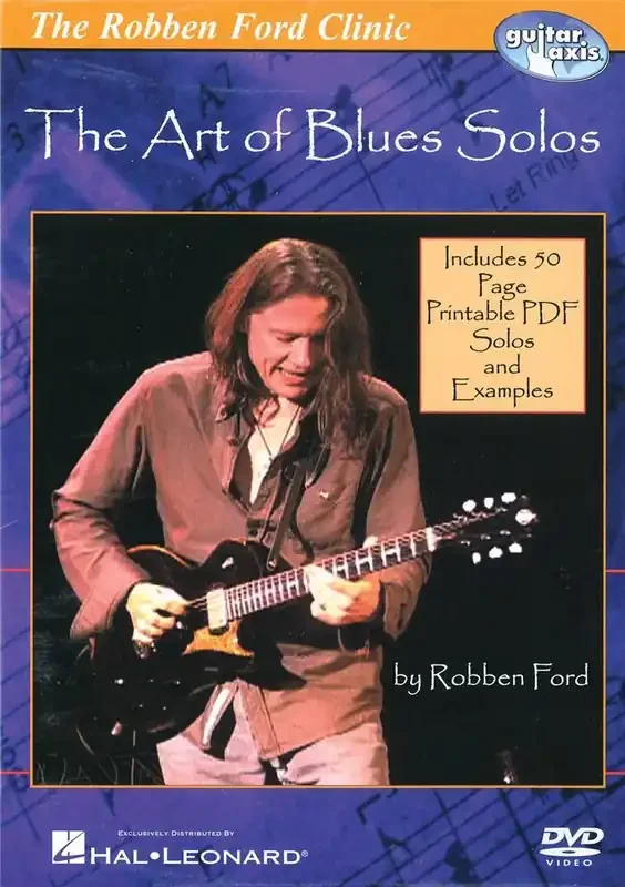 Robben Ford – The Art of Blues Solos