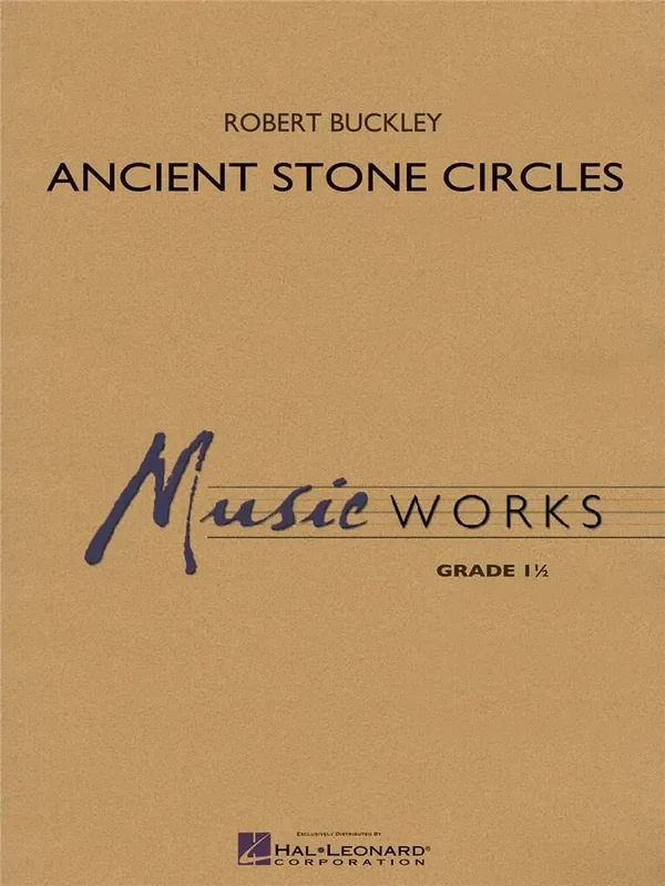 Robert Buckley Ancient Stone Circles Blasorchester