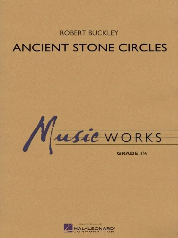 Robert Buckley Ancient Stone Circles Blasorchester