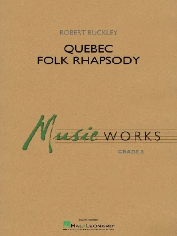 Robert Buckley Quebec Folk Rhapsody Blasorchester