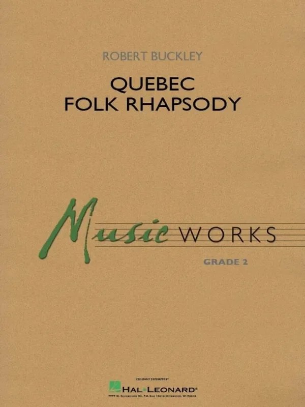 Robert Buckley Quebec Folk Rhapsody Blasorchester