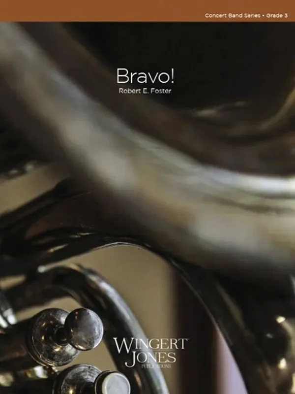 Robert E. Foster Bravo Blasorchester