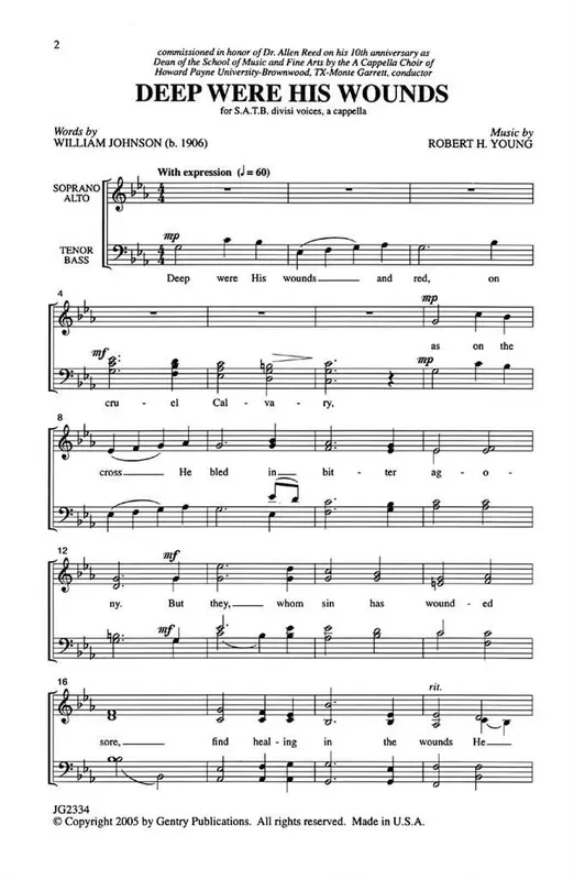 Robert H. Young Deep Were His Wounds Gemischter Chor mit Begleitung