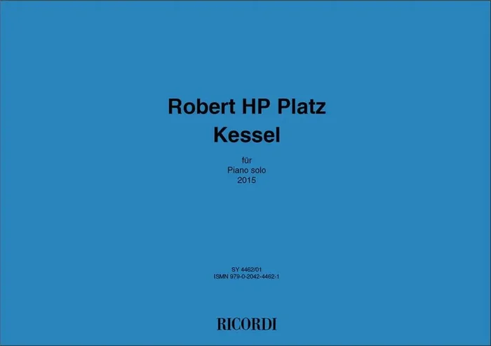 Robert HP Platz Kessel Klavier Solo