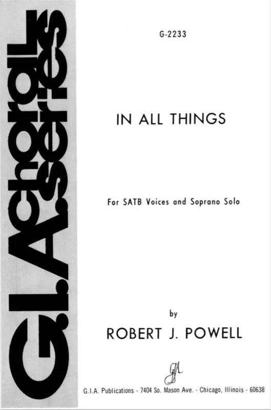 Robert J. Powell In All Things Gemischter Chor mit Begleitung