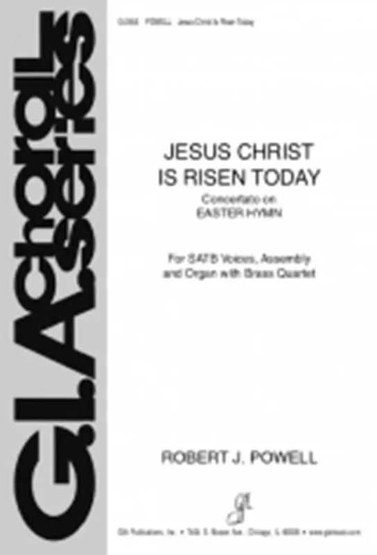 Robert J. Powell Jesus Christ Is Risen Today Gemischter Chor mit Begleitung