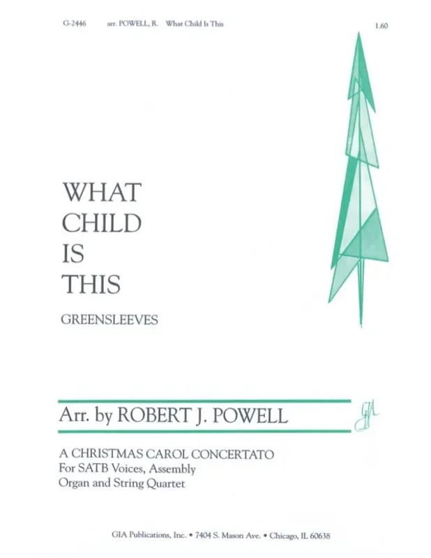 Robert J. Powell What Child Is This (Arr. Robert J. Powell) Gemischter Chor mit Begleitung
