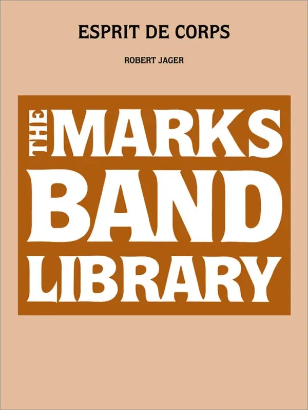 Robert Jager Esprit de Corps Blasorchester