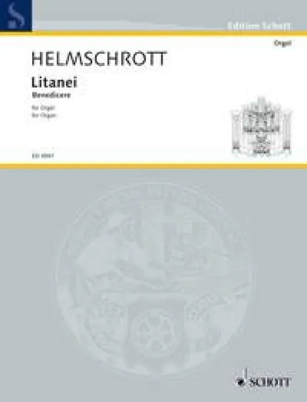 Robert M. Helmschrott Litanei Orgel