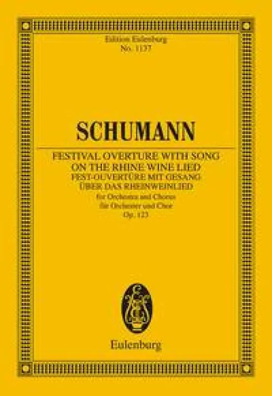 Robert Schumann Festival Overture with Song on the Rhineop. 123 Orchester