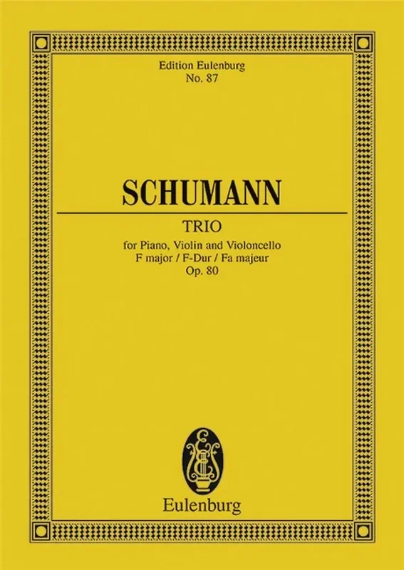 Robert Schumann Piano Trio F major op. 80 Klaviertrio