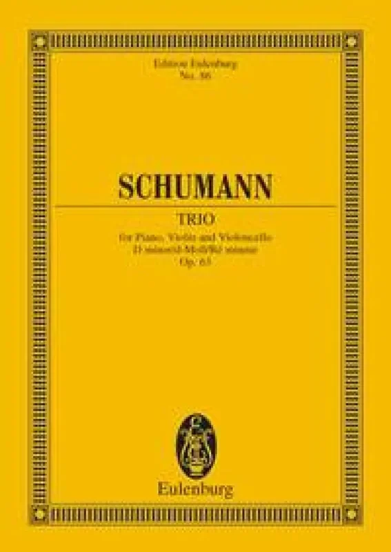 Robert Schumann Piano Trio In D Minor Op. 63 Klaviertrio