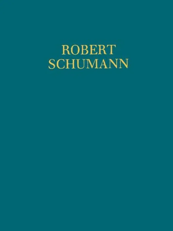 Robert Schumann Symphony No. 4 Op. 120 Orchester