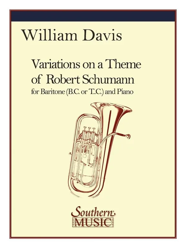 Robert Schumann Variations On A Theme Of Robert Schumann (Arr. William Mac Davis) Bariton oder Euphonium Solo