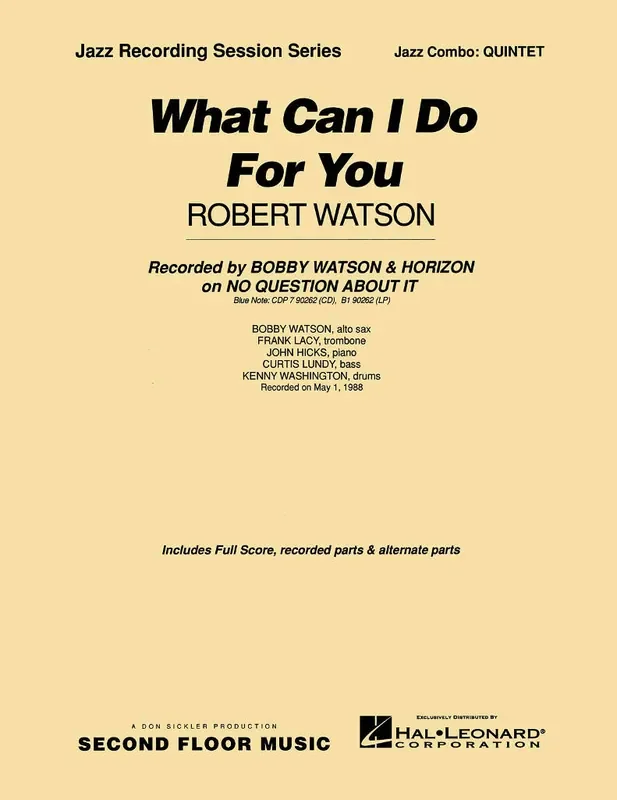 Robert Watson What Can I Do For You Jazz Ensemble