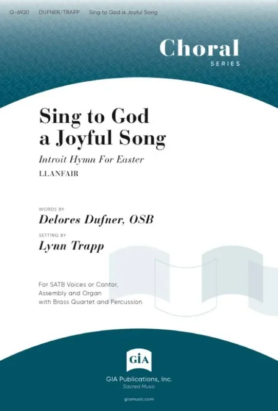 Robert Williams Sing to God a Joyful Song (Arr. Lynn Trapp) Gemischter Chor mit Ensemble