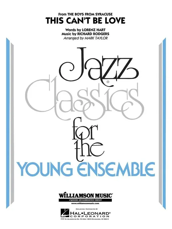Rodgers This Can‘t Be Love (Arr. Mark Taylor) Jazz Ensemble