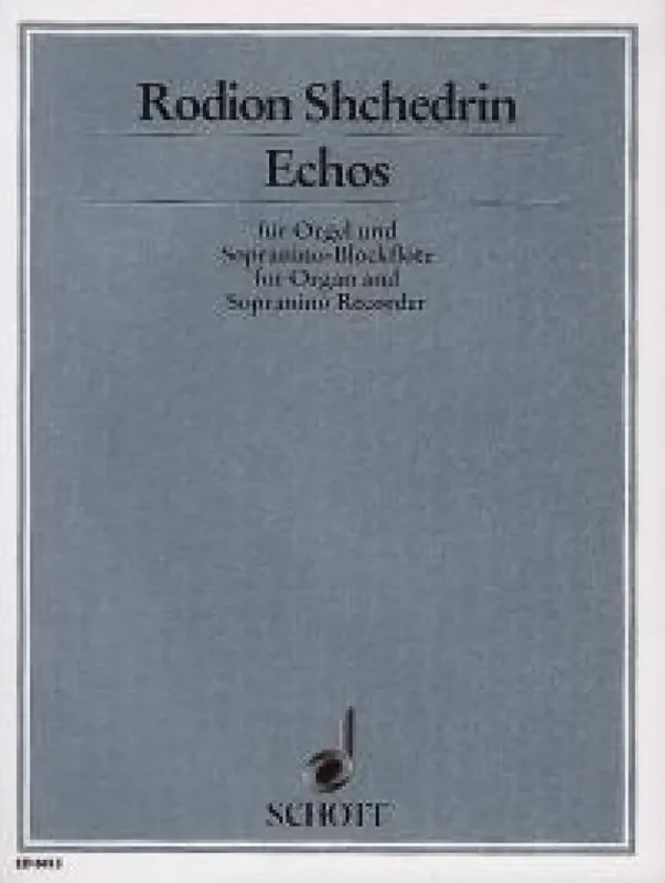 Rodion Shchedrin Echos Orgel mit Begleitung