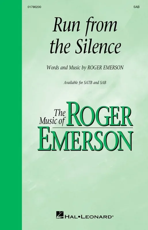 Roger Emerson Run from the Silence Gemischter Chor mit Begleitung