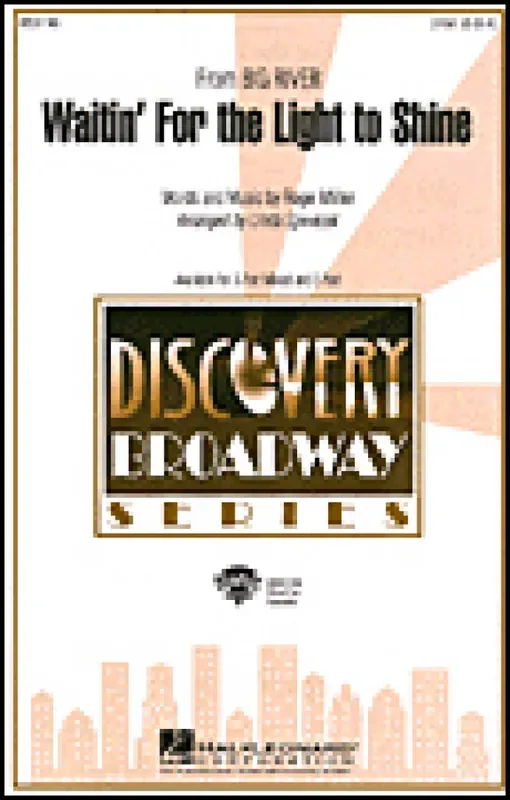 Roger Miller Waitin‘ for the Light to Shine (Arr. Linda Spevacek) Gemischter Chor mit Begleitung