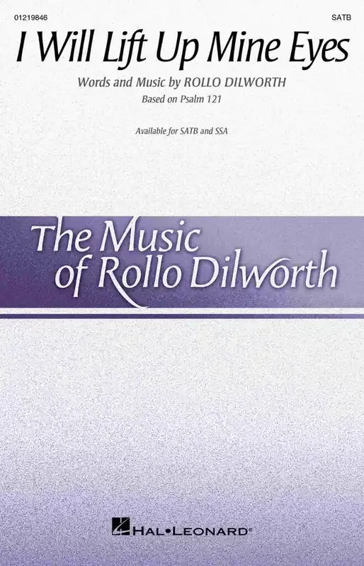 Rollo Dilworth I Will Lift Up Mine Eyes Gemischter Chor mit Begleitung