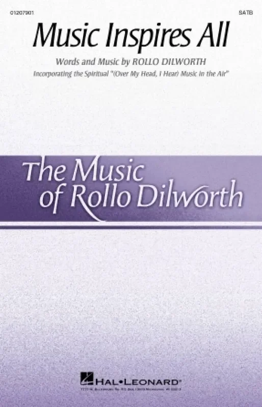 Rollo Dilworth Music Inspires All Gemischter Chor mit Begleitung