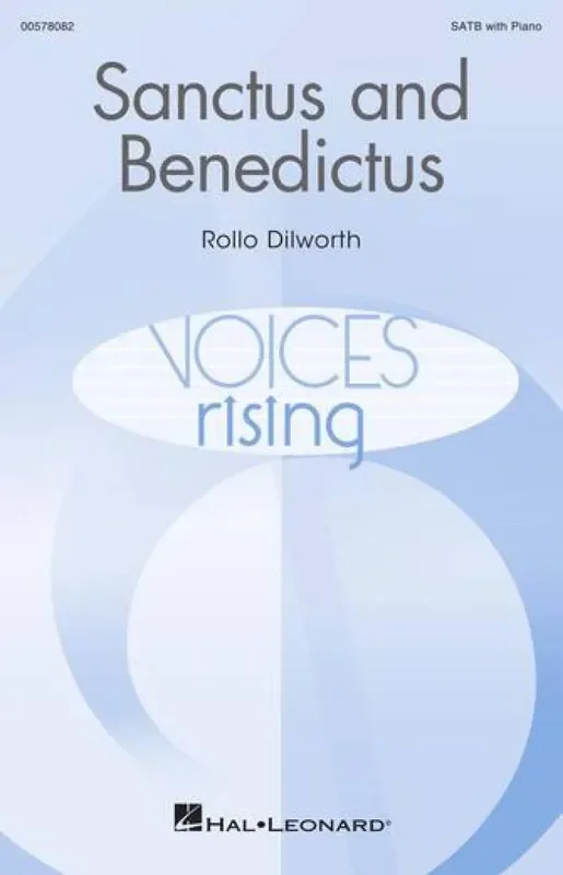 Rollo Dilworth Sanctus and Benedictus Gemischter Chor mit Begleitung