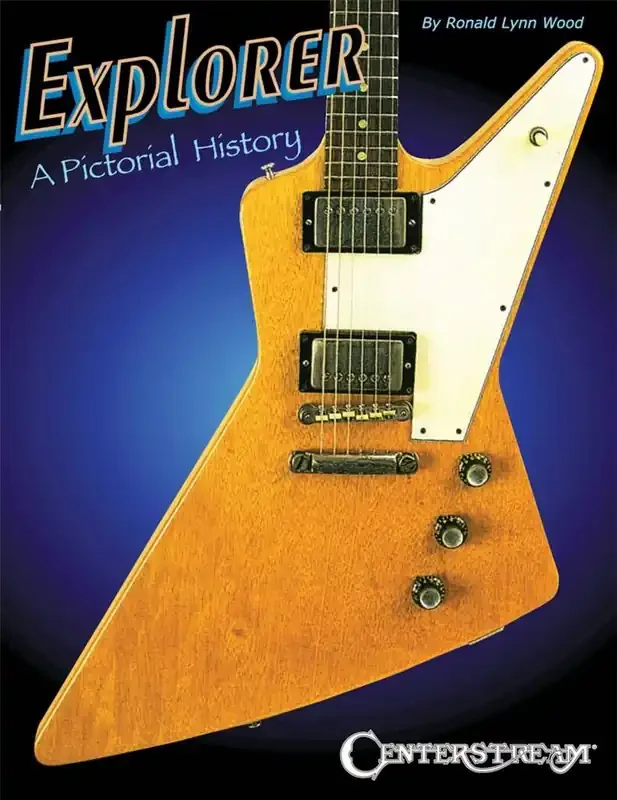 Ronald Lynn Wood Explorer A Pictorial History