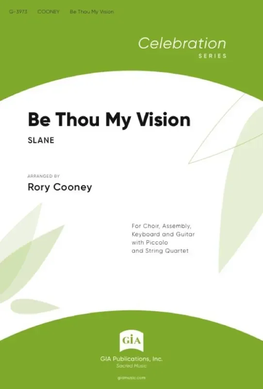 Rory Cooney Be Thou My Vision Gemischter Chor mit Klavier/Orgel