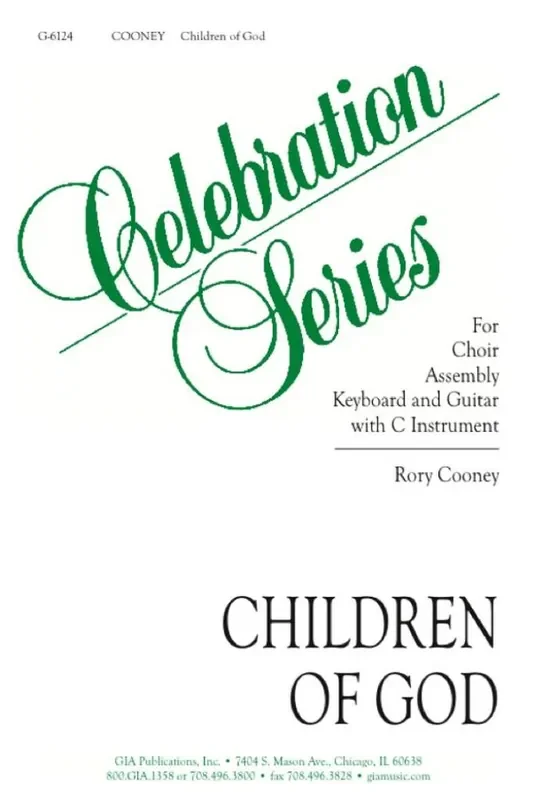 Rory Cooney Children of God Gemischter Chor mit Klavier/Orgel