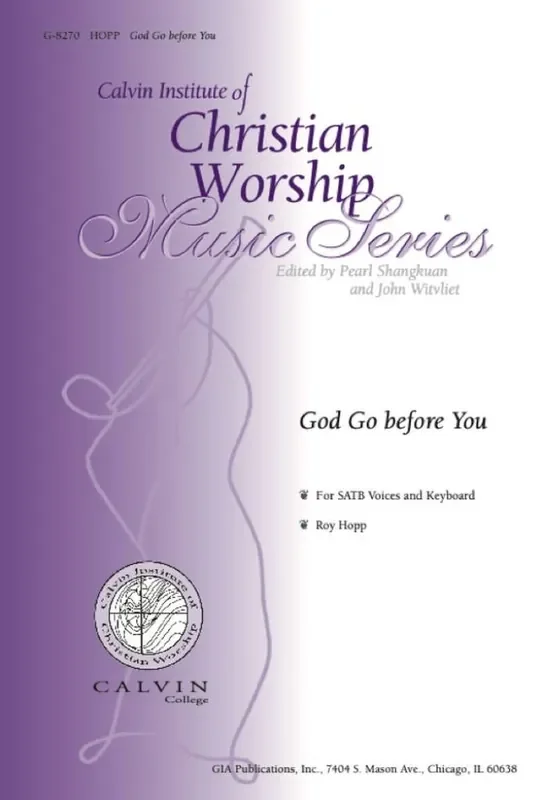Roy Hopp God Go before You Gemischter Chor mit Klavier/Orgel