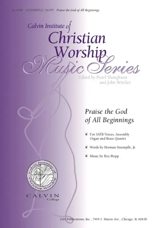 Roy Hopp Praise the God of All Beginnings Gemischter Chor mit Klavier/Orgel