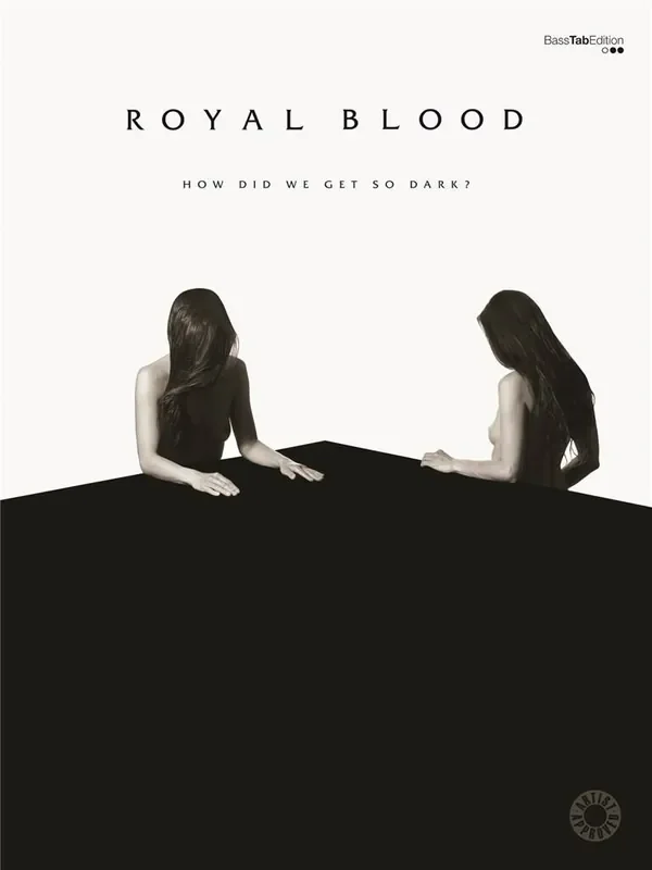 Royal Blood How Did We Get So Dark? Klavier, Gesang, Gitarre (Songbooks)