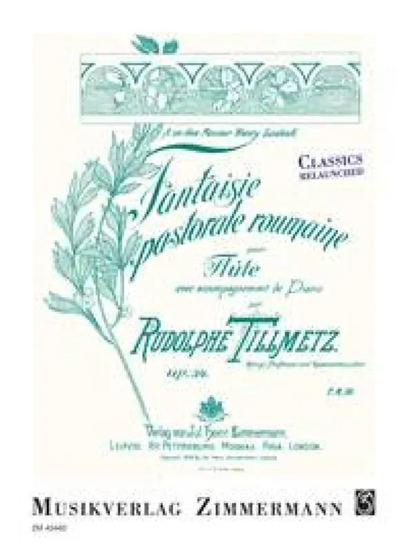 Rudolph Tillmetz Fantaisie pastorale roumaine op. 34 Flöte mit Begleitung