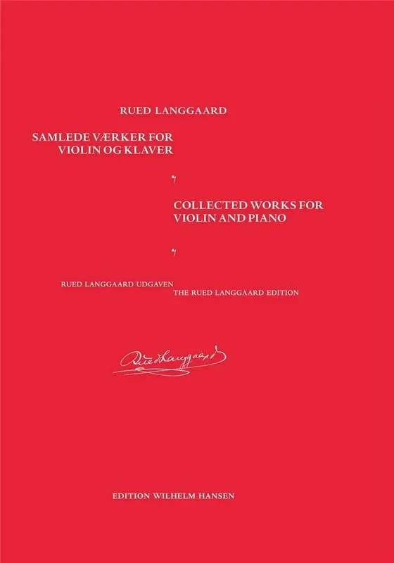 Rued Langgaard Collected Works for Violin and Piano Violine mit Begleitung