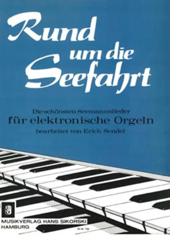 Rund um die Seefahrt (Arr. Erich Sendel) Orgel