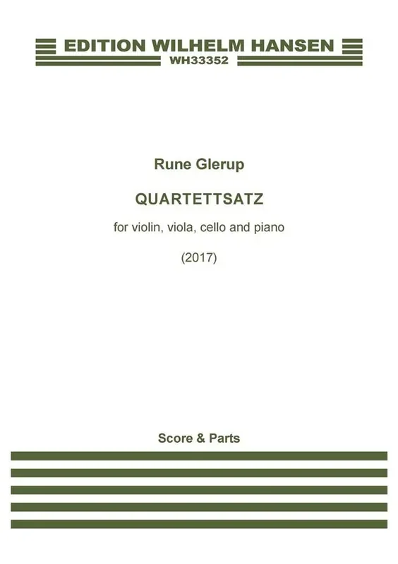 Rune Glerup Quartettsatz Work No. 14B Kammerensemble