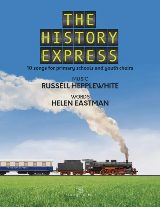 Russell Hepplewhite The History Express Kinderchor