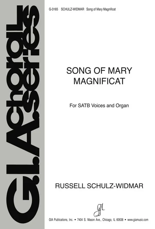 Russell Schulz-Widmar Song of Mary–Magnificat Gemischter Chor mit Begleitung