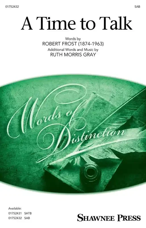 Ruth Morris Gray A Time To Talk Gemischter Chor mit Begleitung