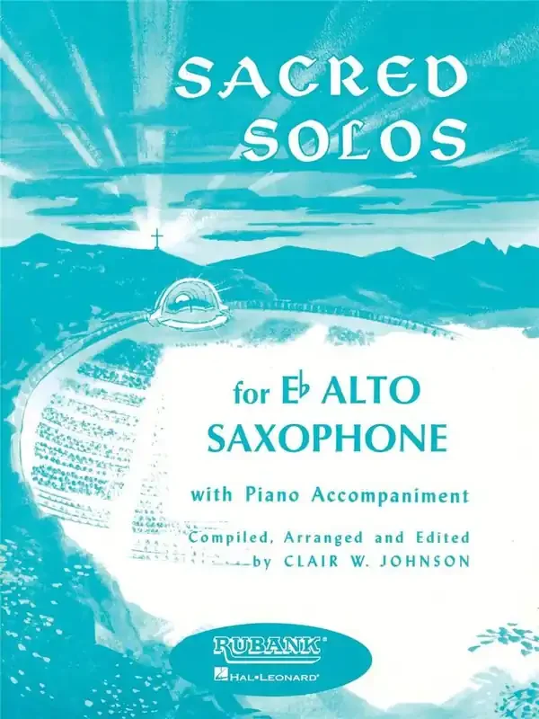 Sacred Solos (Arr. Clair W. Johnson) Altsaxophon mit Begleitung