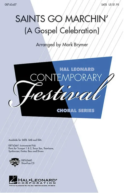 Saints Go Marchin‘ (A Gospel Celebration!) (Arr. Mark Brymer) Gemischter Chor mit Begleitung