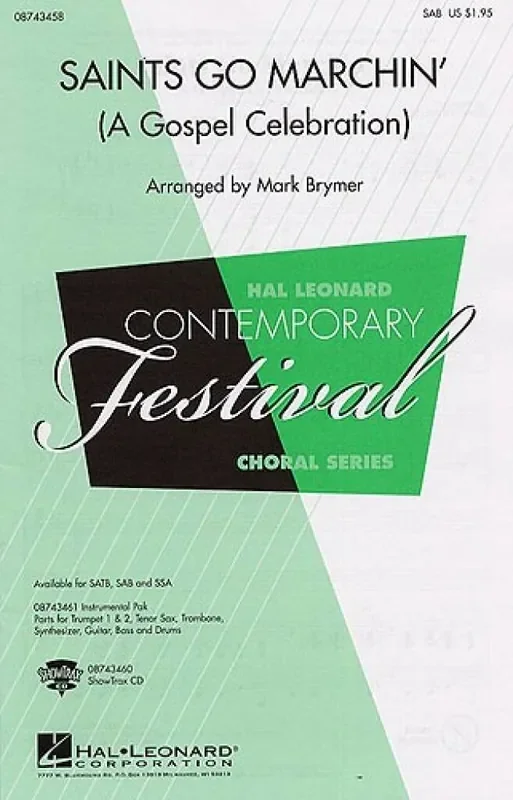 Saints Go Marchin‘ (A Gospel Celebration!) (Arr. Mark Brymer) Gemischter Chor mit Klavier/Orgel