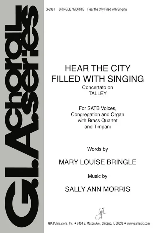 Sally Ann Morris Hear the City Filled with Singing Gemischter Chor mit Begleitung