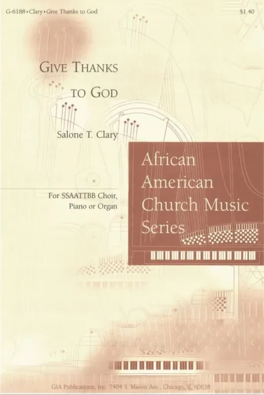 Salone T. Clary Give Thanks to God Gemischter Chor mit Klavier/Orgel