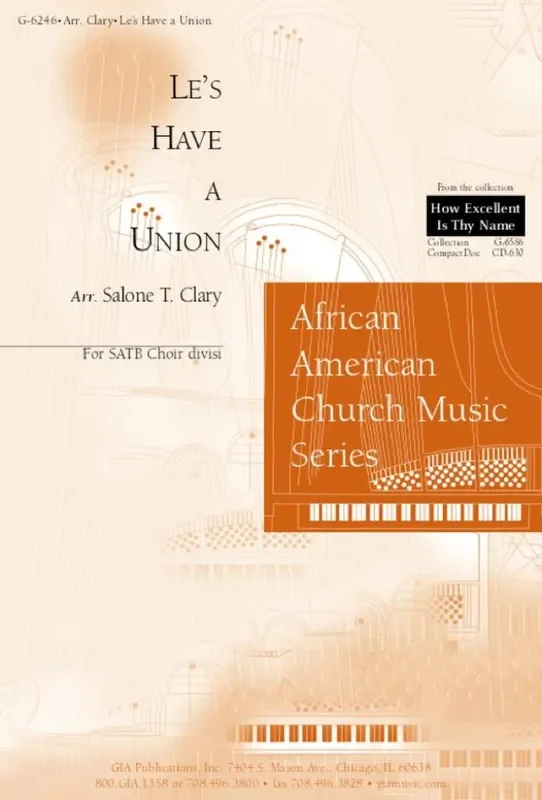 Salone T. Clary Le‘s Have a Union Gemischter Chor mit Begleitung
